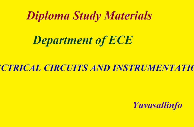 Diploma in ECE Study Materials | ELECTRICAL CIRCUITS AND INSTRUMENTATION | Yuvasallinfo