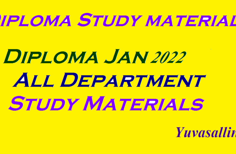 Diploma Jan 2022 All Department Study Materials | Yuvasallinfo