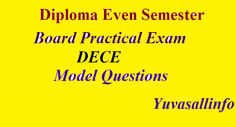 Diploma in ECE Even Semester Board Practical Exam Questions| Yuvasallinfo