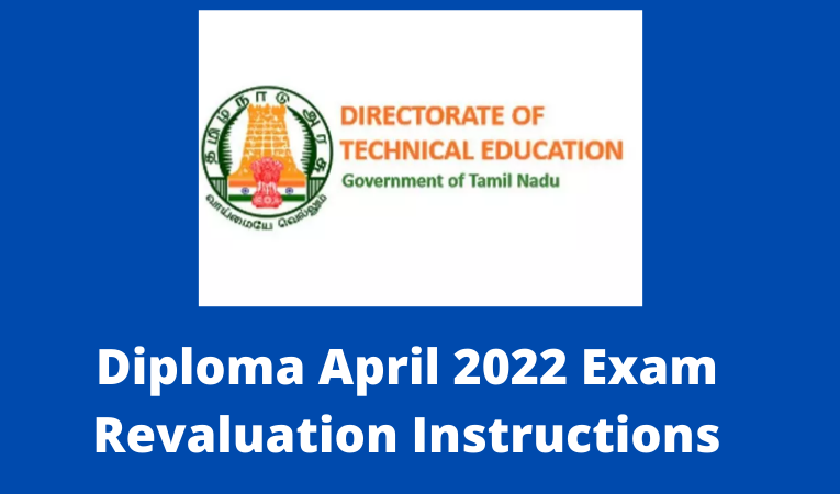 Diploma April 2022 Exam Revaluation Instructions