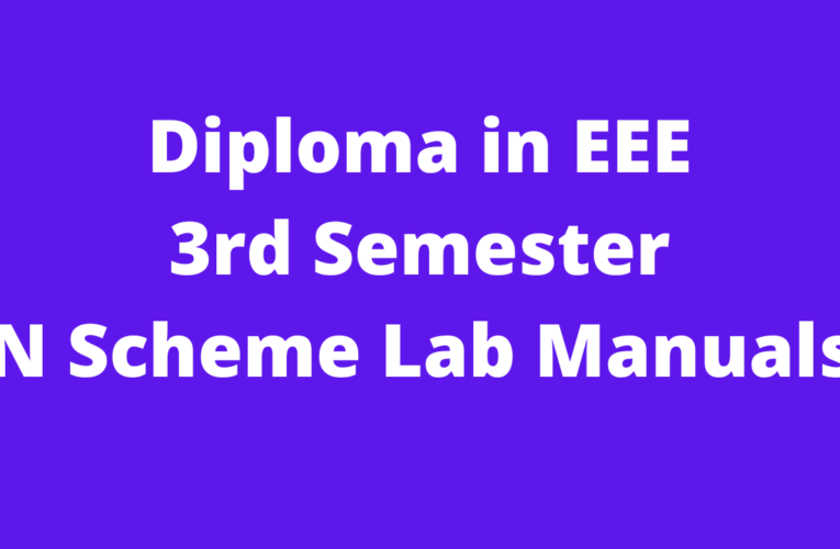 Diploma in EEE 3rd Semester N Scheme Lab Manuals 