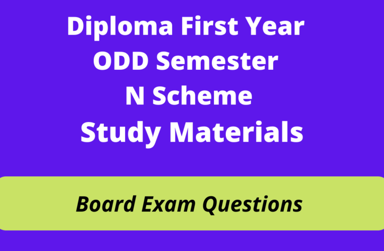 Diploma First Year Odd Semester N Scheme Board Exam Questions