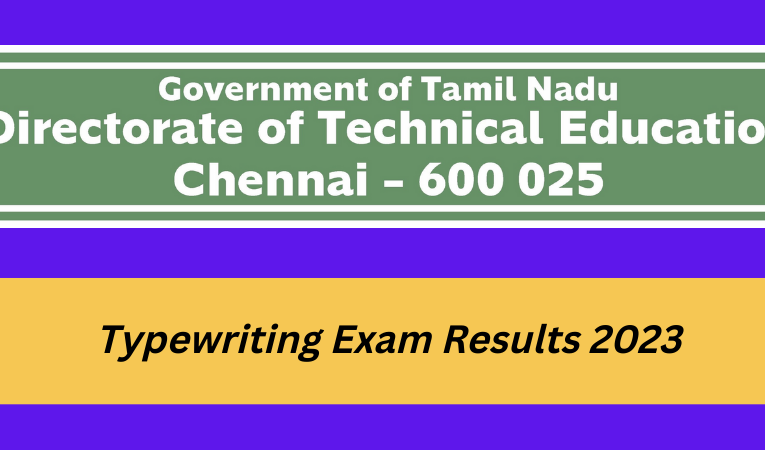 TNDTE Typewriting Exam Results 2023 [Result Link]